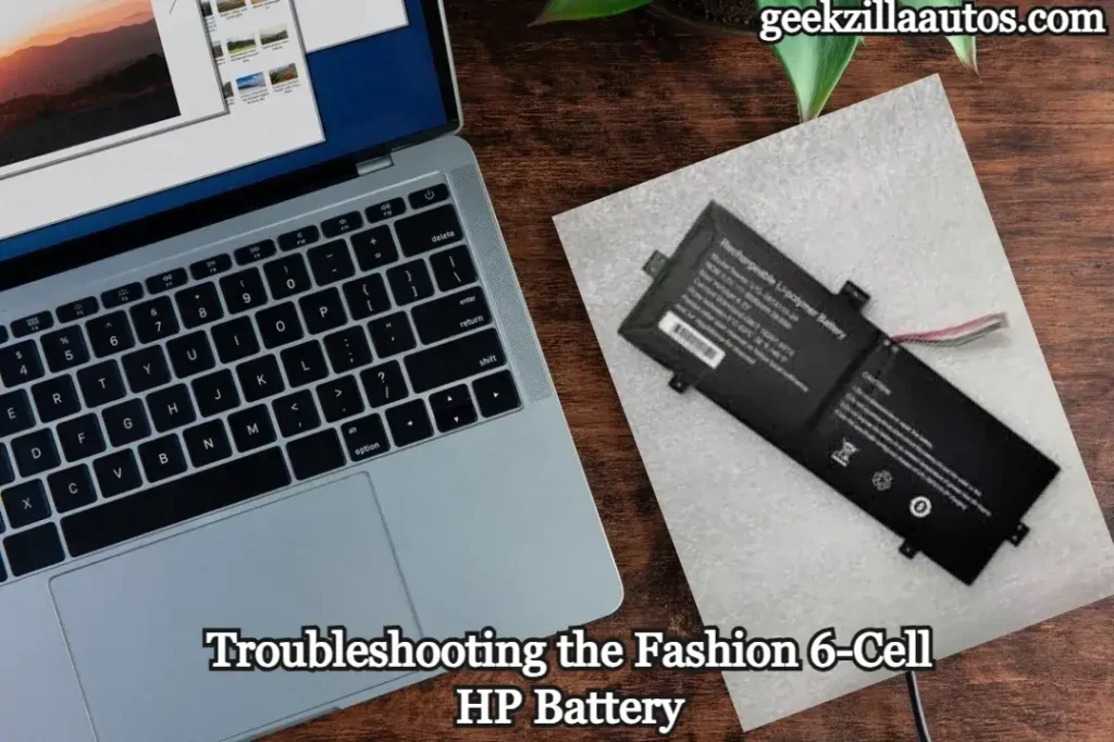 Troubleshooting the Fashion 6-Cell HP Battery