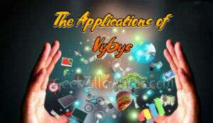 The Applications of Vy6ys