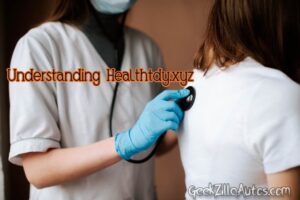 Understanding Healthtdy.xyz