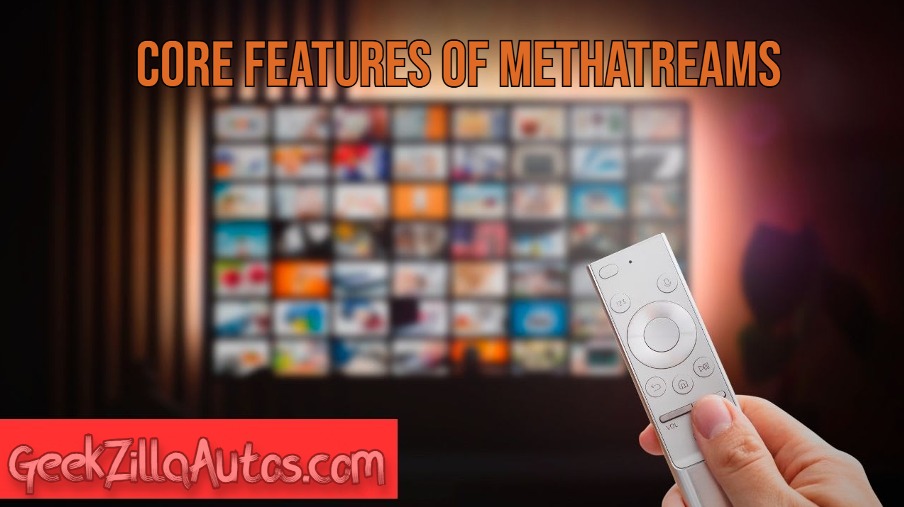 Core Features of Methatreams