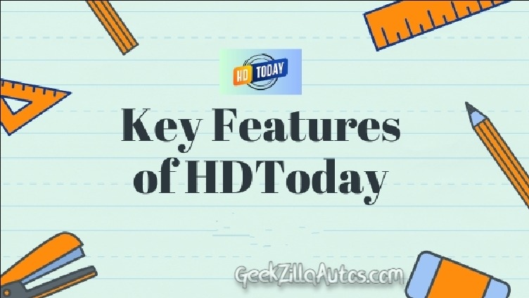 Key Features of HDToday.cc