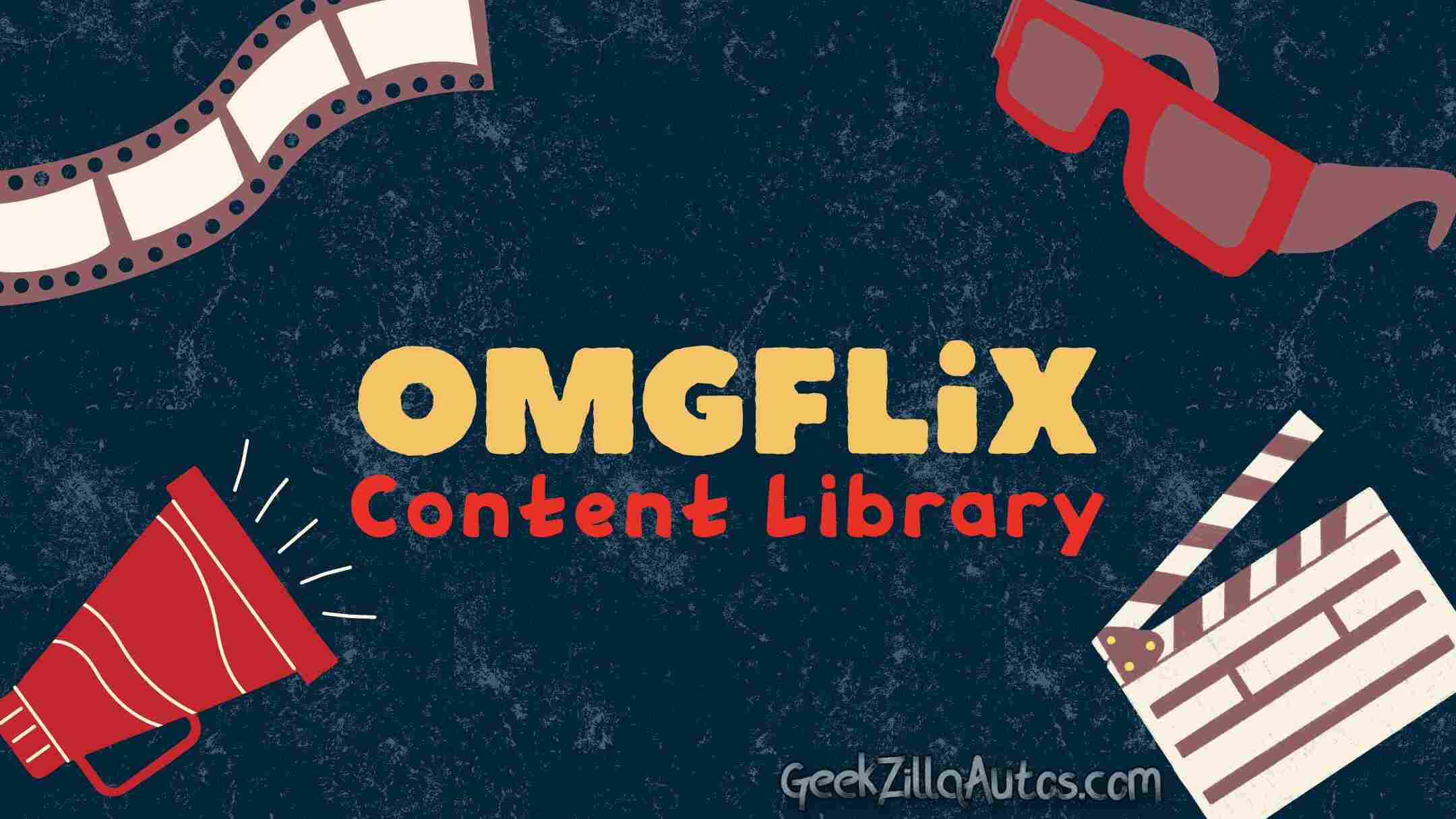 Omgflix Content Library