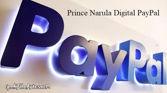 Prince Narula Digital PayPal Embracing Digital Payments