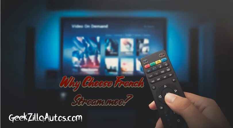 Why Choose French Stream.moe