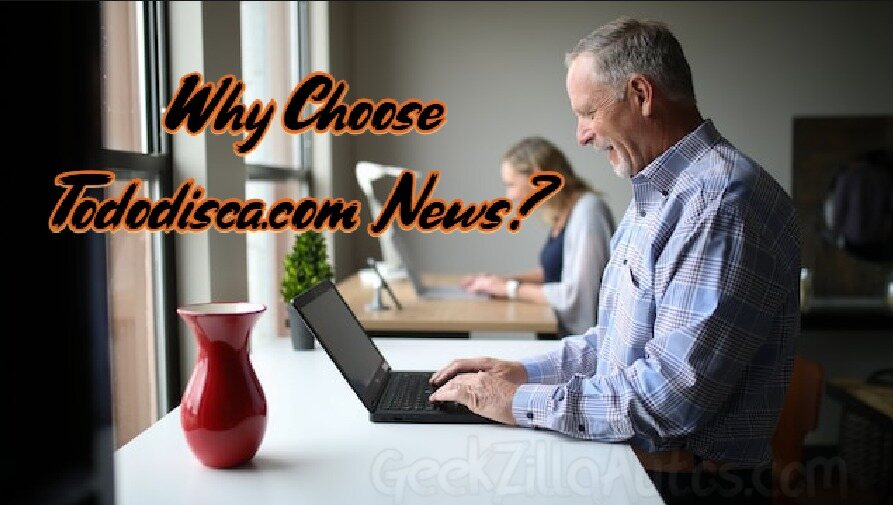 Why Choose Tododisca.com News